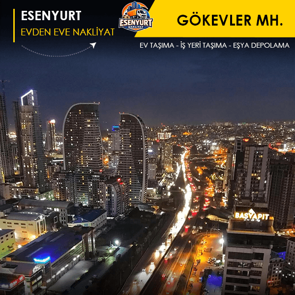 Gökevler’de konforlu ve güvenli taşınma hizmeti.