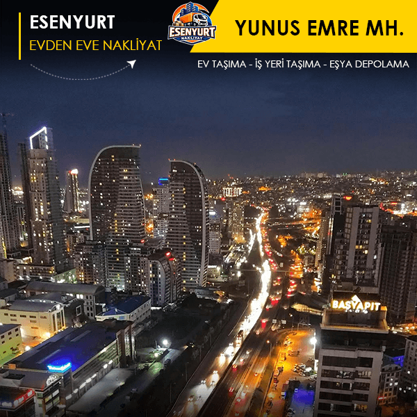 Yunus Emre Mahallesi'nde sorunsuz ev taşıma fırsatı.